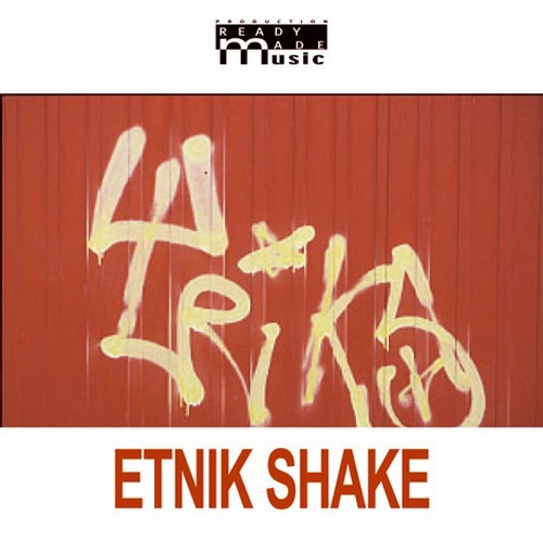 Etnik Shake