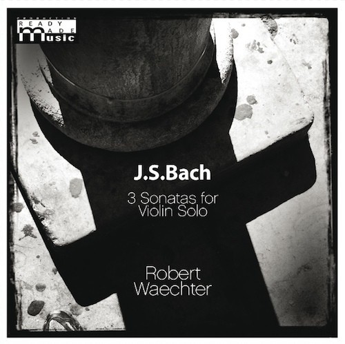 J.S.Bach 3 Sonatas For Violin Solo