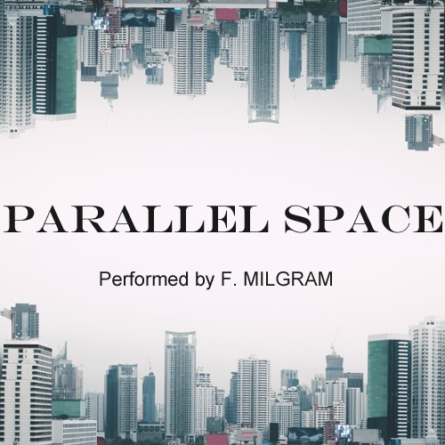 Parallel Space